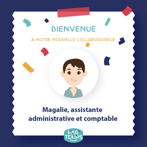 arrivée d'une nouvelle assistante administrative et comptable