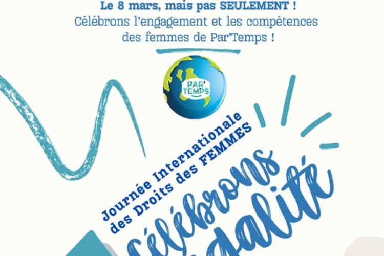 Par'Temps célèbre la journée internationale de lutte des droits des femmes